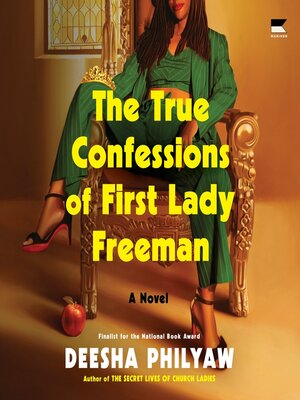 cover image of The True Confessions of First Lady Freeman